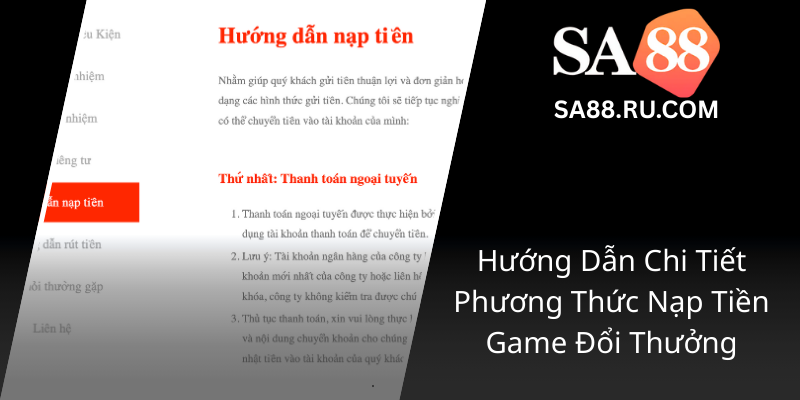 Nạp Tiền SA88 - Hướng Dẫn Chi Tiết Để Giao Dịch An Toàn, Hiệu Quả Và Tiện Lợi 2 Huong Dan Chi Tiet Phuong Thuc Nap Tien Game Doi Thuong0