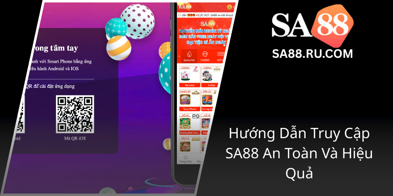 Đăng Nhập SA88 - Hướng Dẫn Chi Tiết Để Trải Nghiệm Cá Cược An Toàn Nhất 2 Huong Dan Truy Cap Sa88 An Toan Va Hieu Qua0