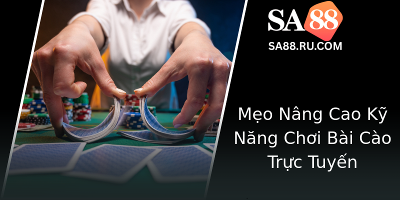 Mẹo Nâng Cao Kỹ Năng Chơi Bài Cào Trực Tuyến Mẹo Nâng Cao Kỹ Năng Chơi Bài Cào Trực Tuyến