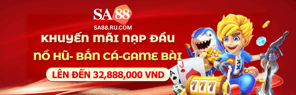 SA88 RU COM 🎮️ Đẳng Cấp Nhà Cái Hoa Kỳ - Cược Giải Trí, Kiếm Tiền Tỷ 1 Sa88 Banner