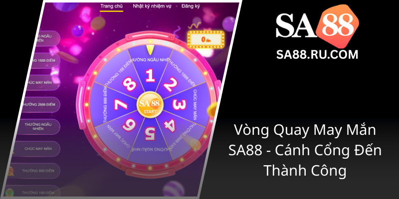 Xoay Hũ Đổi Đời - Bí Quyết Chinh Phục Giải Thưởng Khổng Lồ Tại SA88 1 Vong Quay May Man Sa88 Canh Cong Den Thanh Cong0